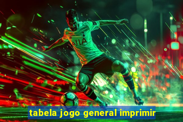 tabela jogo general imprimir